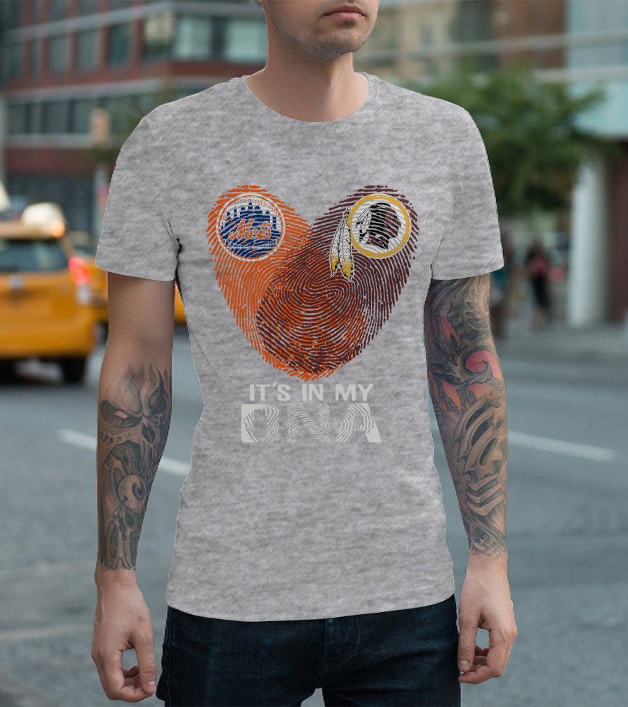 New York Mets Washington Redskins It's In My Dna T-Shirt