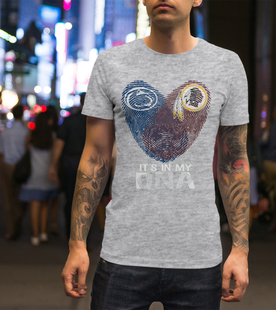 Penn State Nittany Lions Washington Redskins It's In My Dna T-Shirt