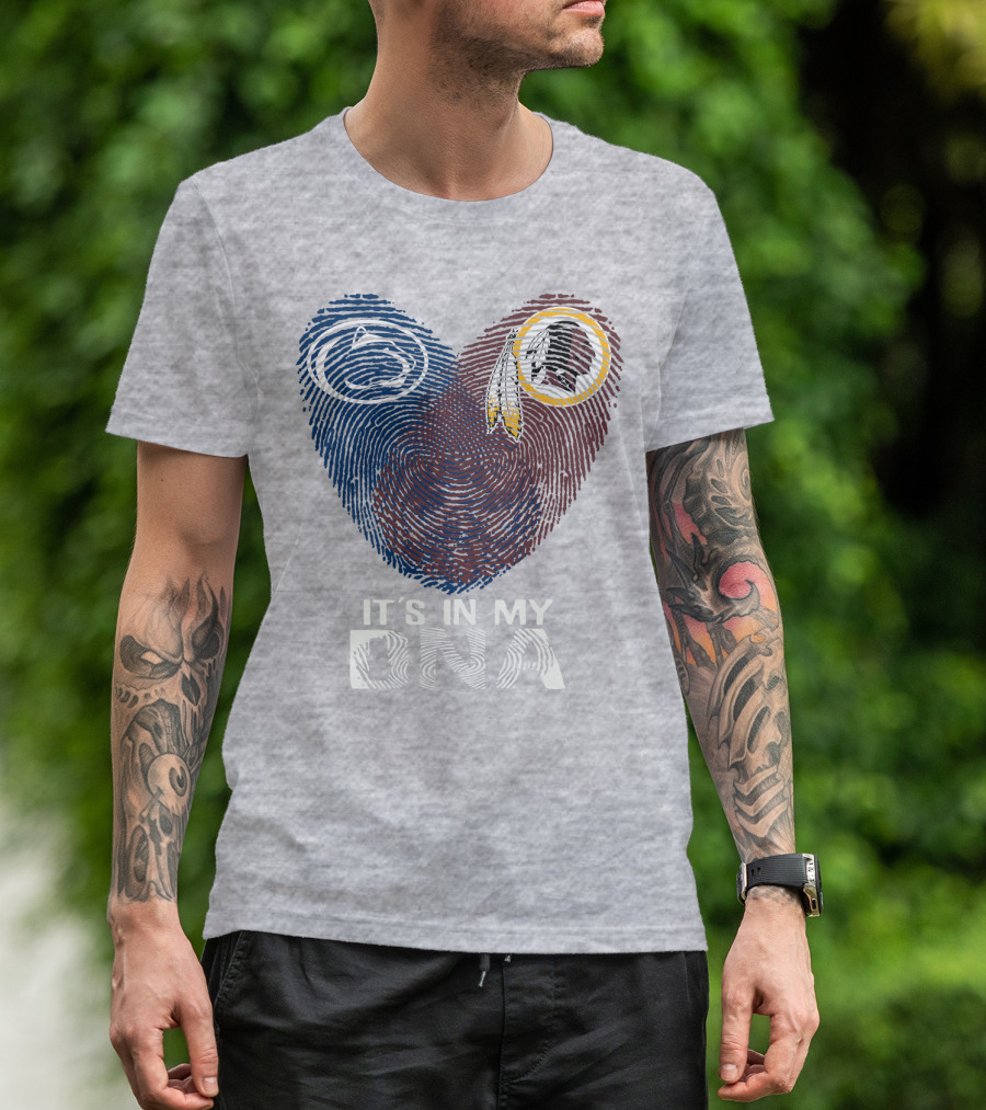 Penn State Nittany Lions Washington Redskins It's In My Dna T-Shirt