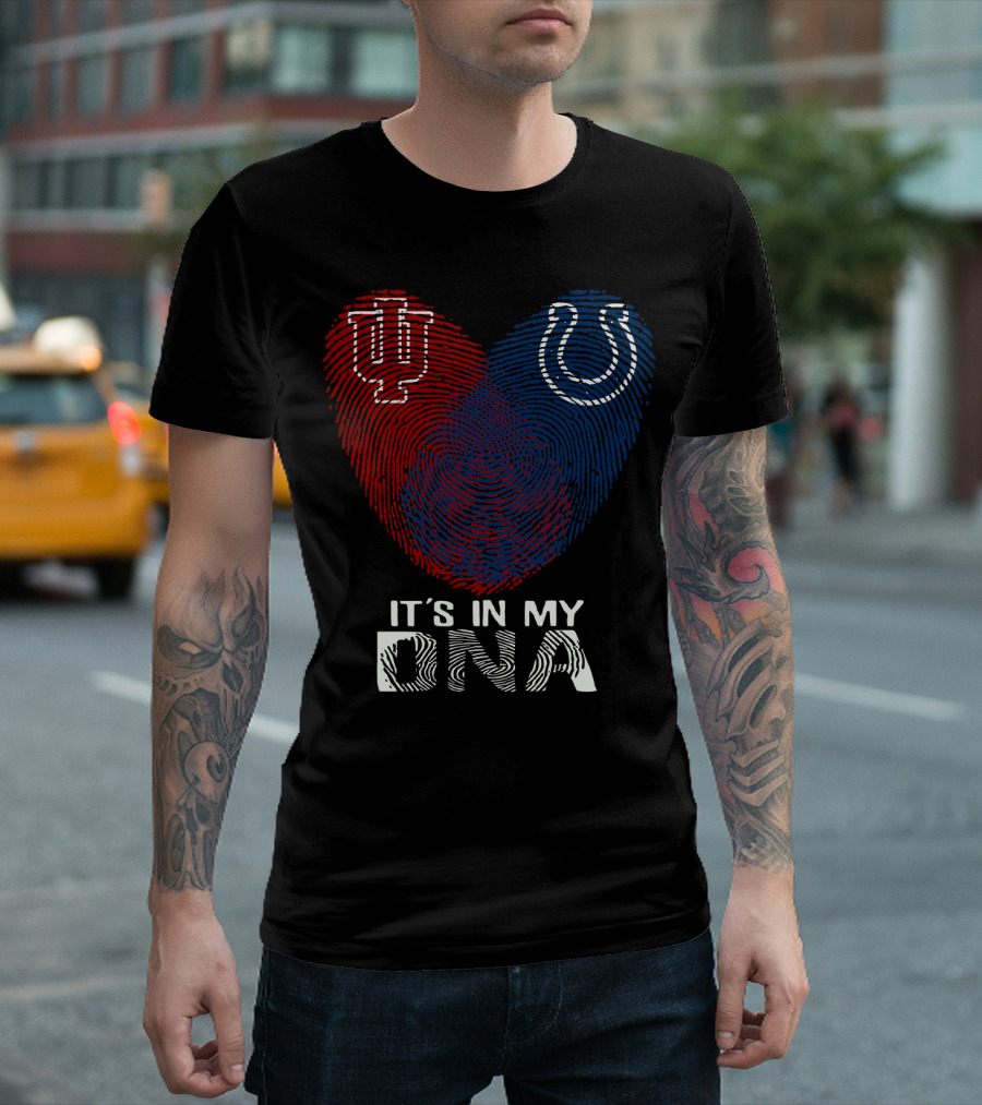 It's In My Dna Indiana Indianapolis Colts University Of Indiana T-Shirt