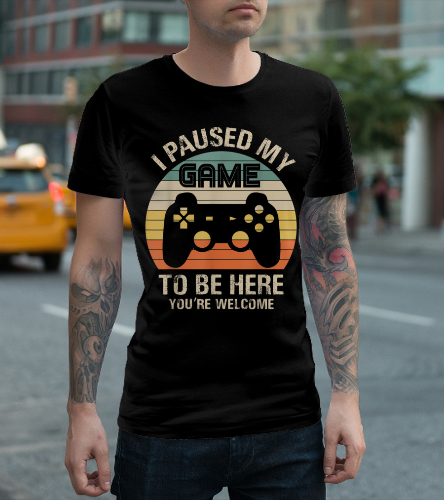 I Paused My Game You're Welcome Retro Controller T-Shirt