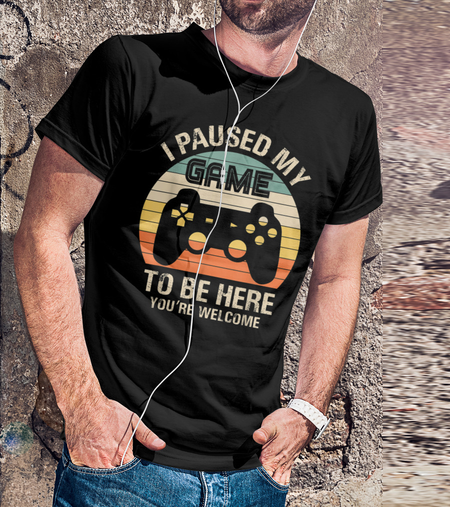 I Paused My Game You're Welcome Retro Controller T-Shirt