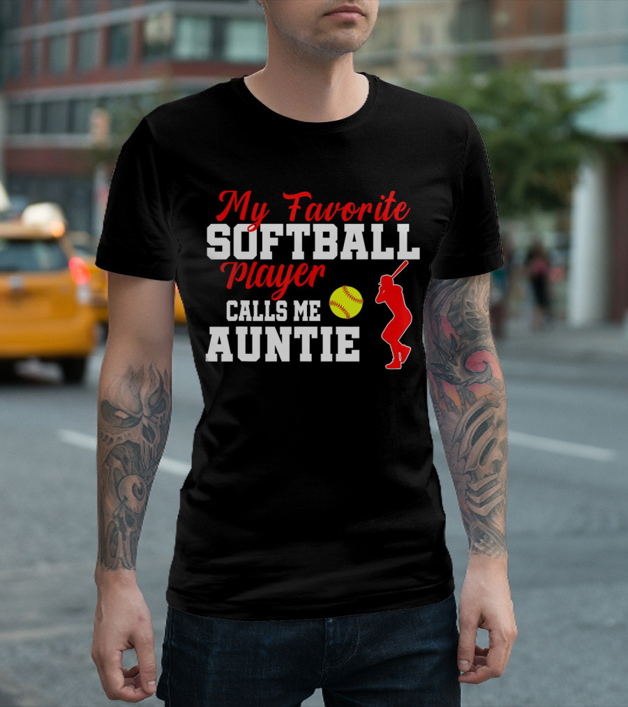 My Favorite Softball Player Calls Me Auntie Batter Silhouette Softball T-Shirt