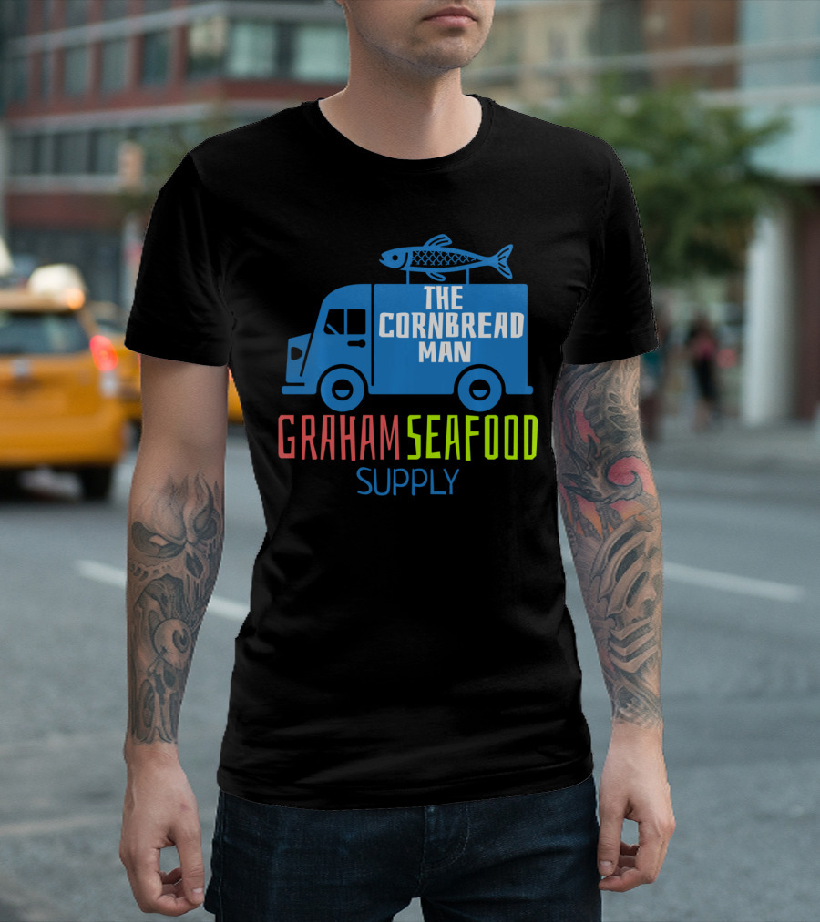 Graham Seafood Supply The Cornbread Man Food Truck with Fish on Top T-Shirt
