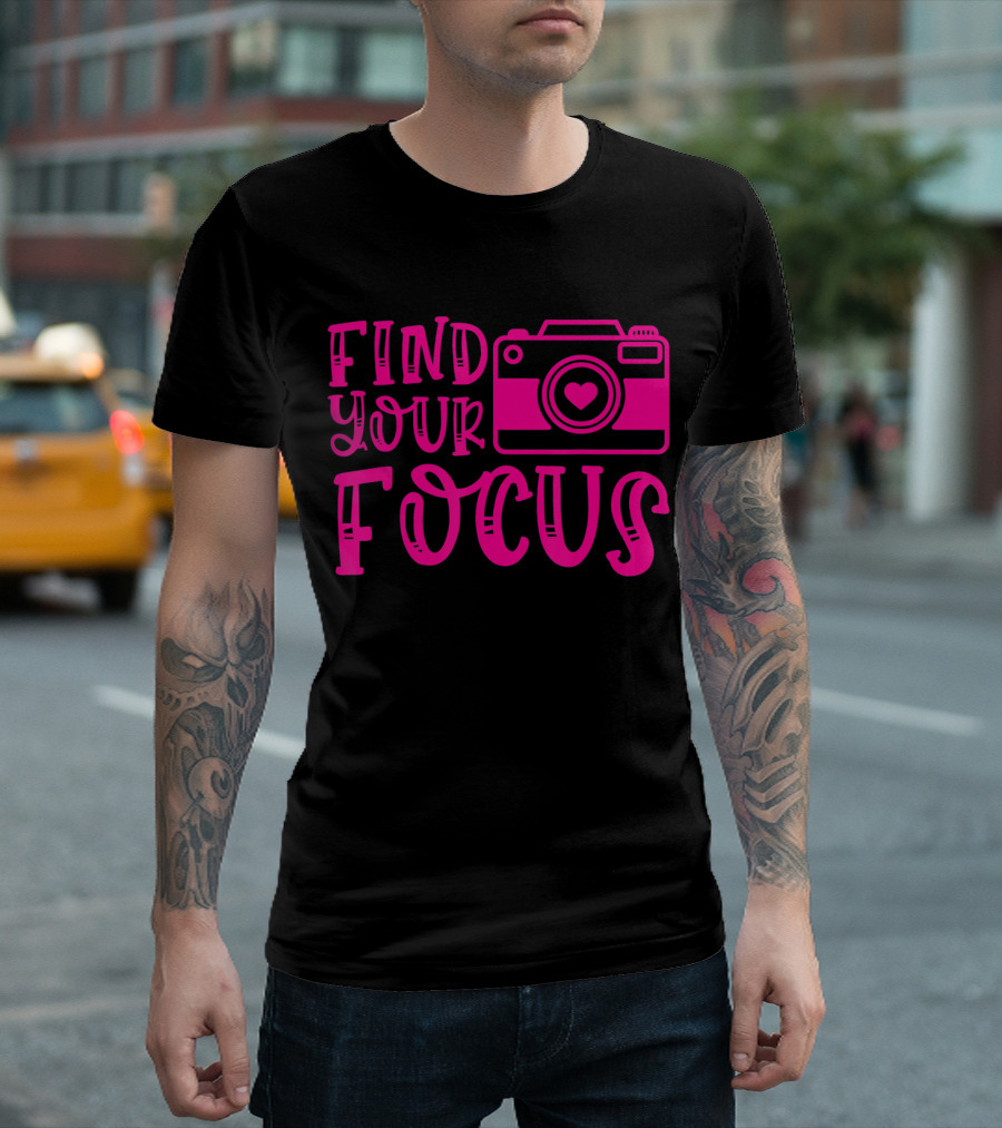 Find Your Focus Camera With Heart T-Shirt