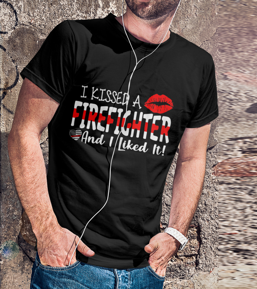 I Kissed A Firefighter And I Liked It Heart Lip Print T-Shirt