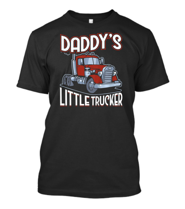 DADDY'S LITTLE TRUCKER Red Truck T-Shirt