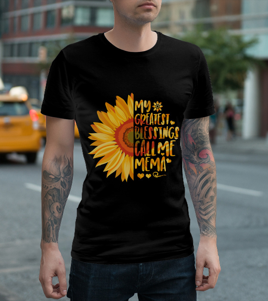 My Greatest Blessings Call Me Mema Sunflower Heart T-Shirt