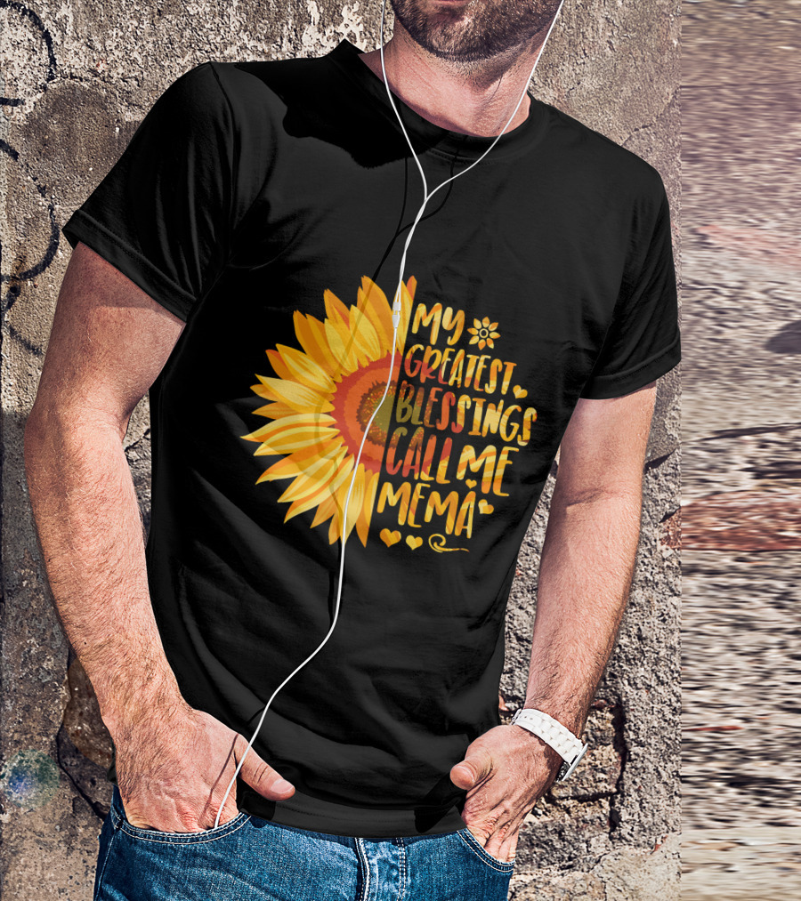 My Greatest Blessings Call Me Mema Sunflower Heart T-Shirt