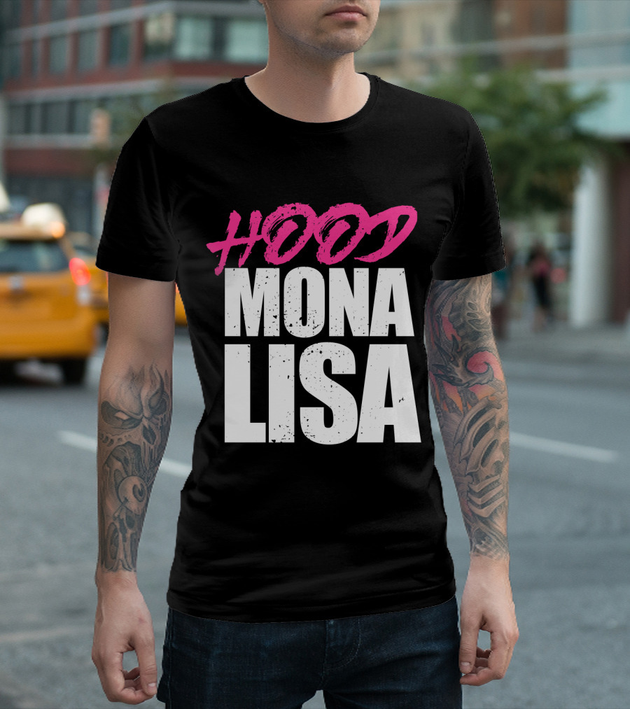 Hood Mona Lisa Suga T-Shirt