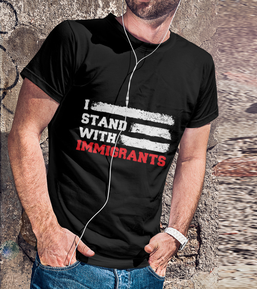 I Stand With Immigrants USA American Flag Stripes T-Shirt