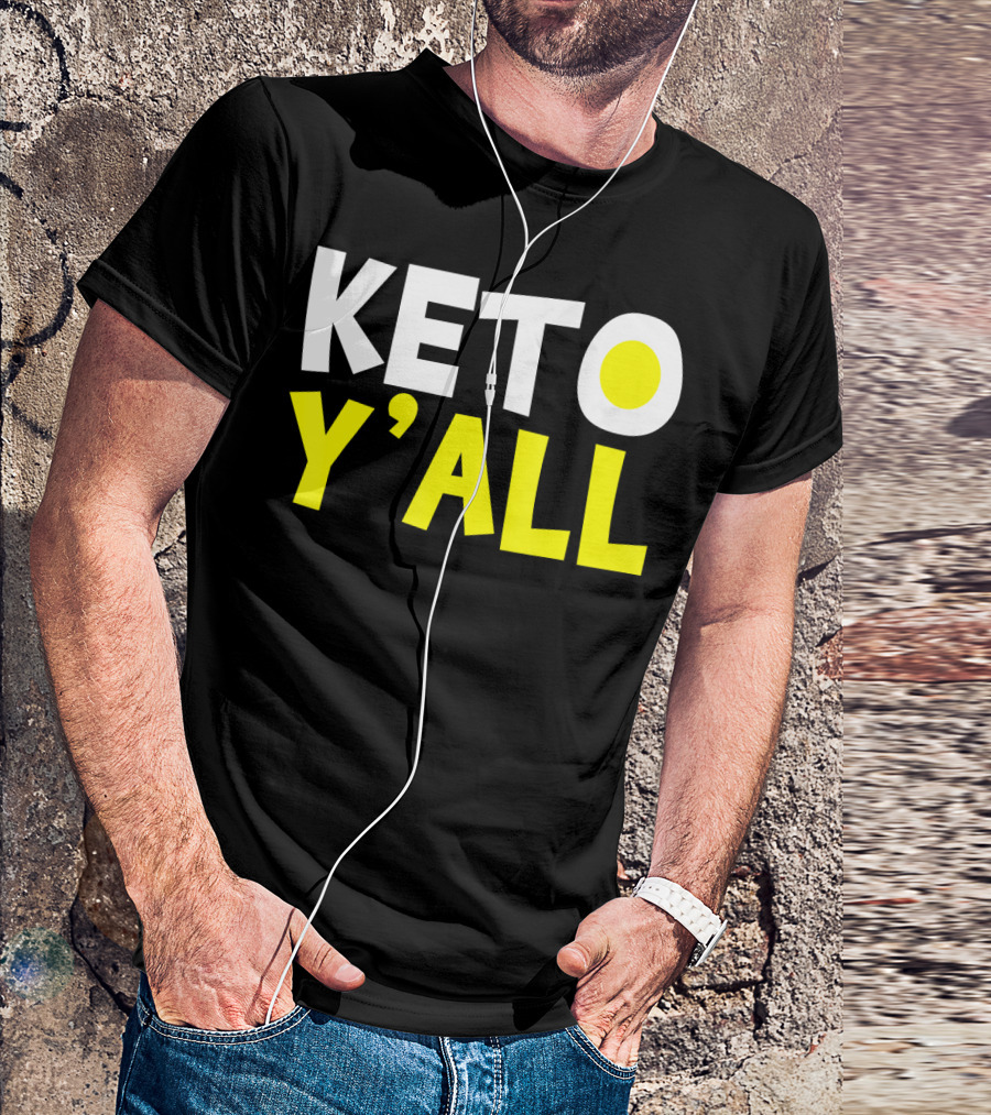 Keto Y'all Ketogenic Diet Bodybuilding T-Shirt