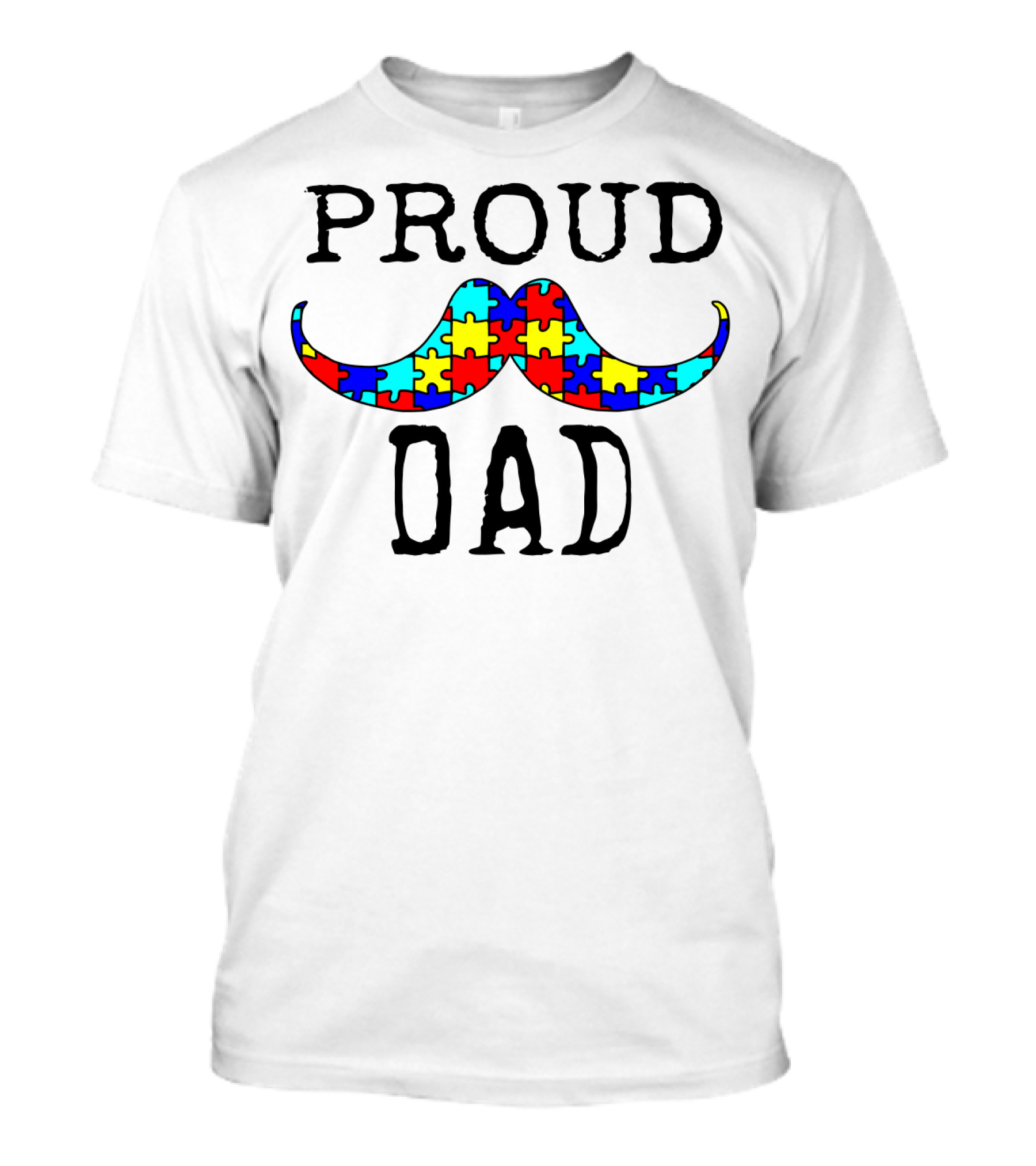 Proud Dad Autism Puzzle Mustache T-Shirt