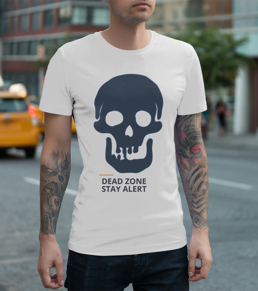 Dead Zone Stay Alert Skull Warning T-Shirt