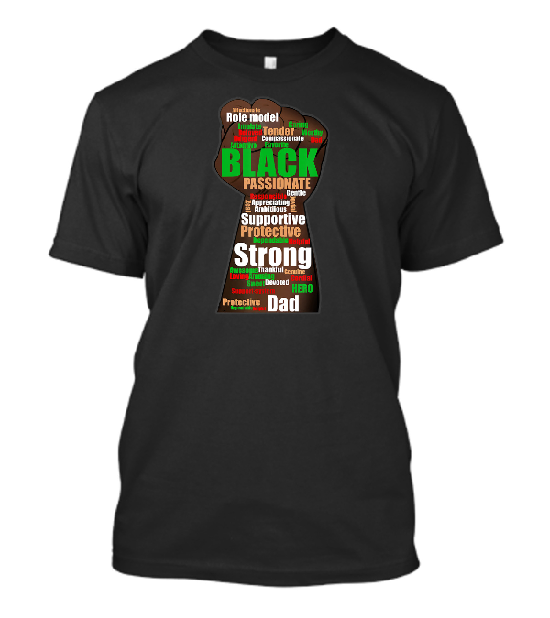 Black Strong Supportive Protective Passionate Dad Wordcloud Hero T-Shirt