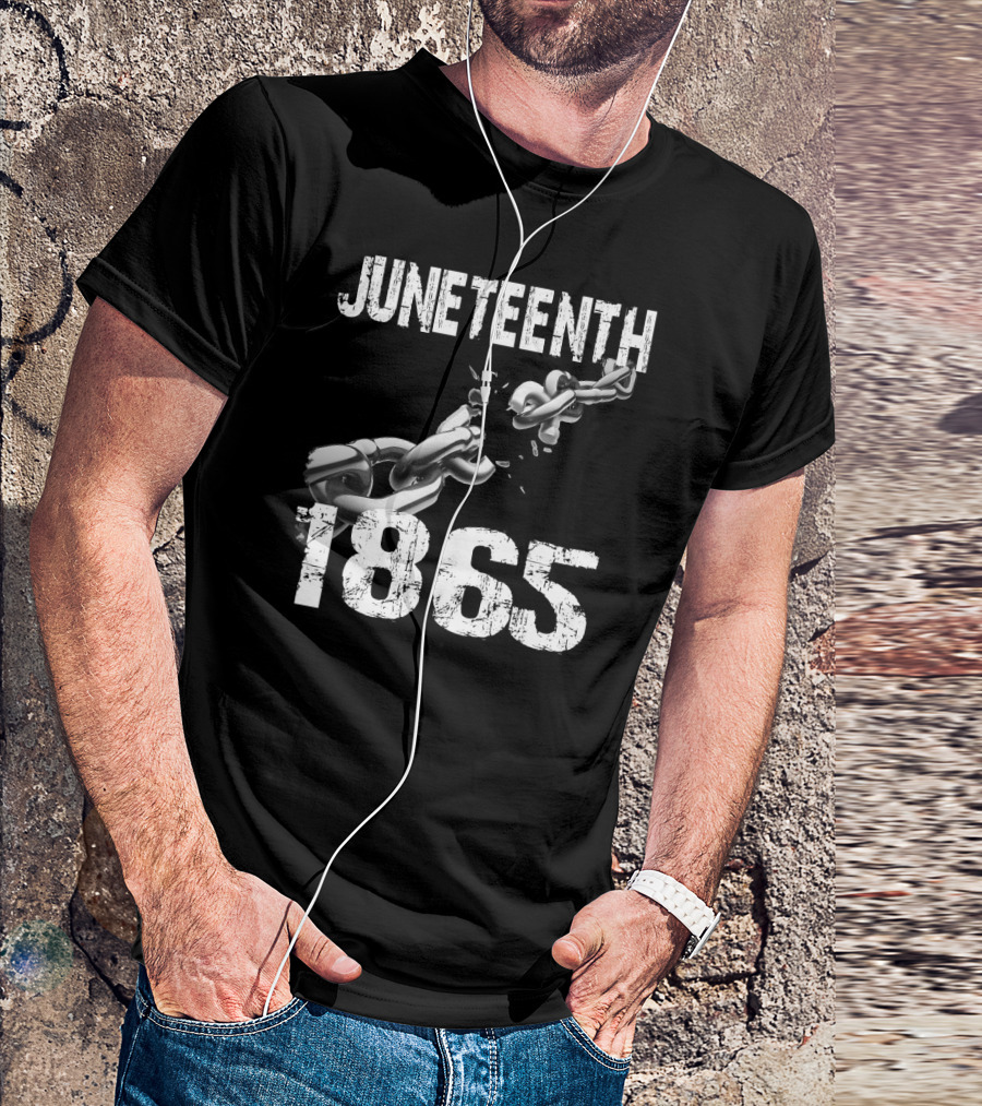 Juneteenth 1865 Breaking Chains Emancipation T-Shirt