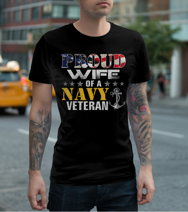 Proud Wife Of A Navy Veteran USA Flag Anchor Stars T-Shirt