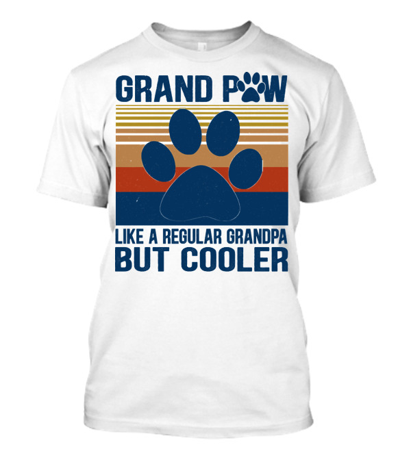 GRAND PAW Like A Regular Grandpa But Cooler Retro Paw Prints T-Shirt