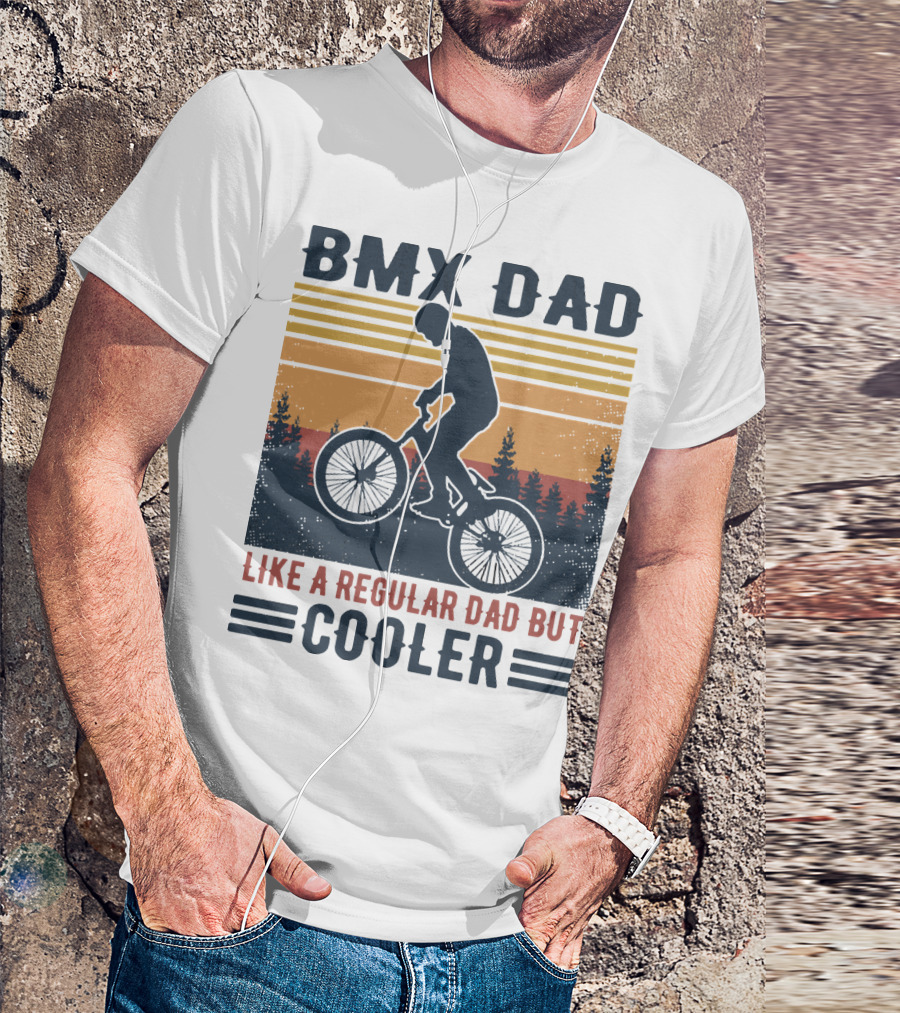 BMX Dad Like A Regular Dad But Cooler Retro Forest T-Shirt