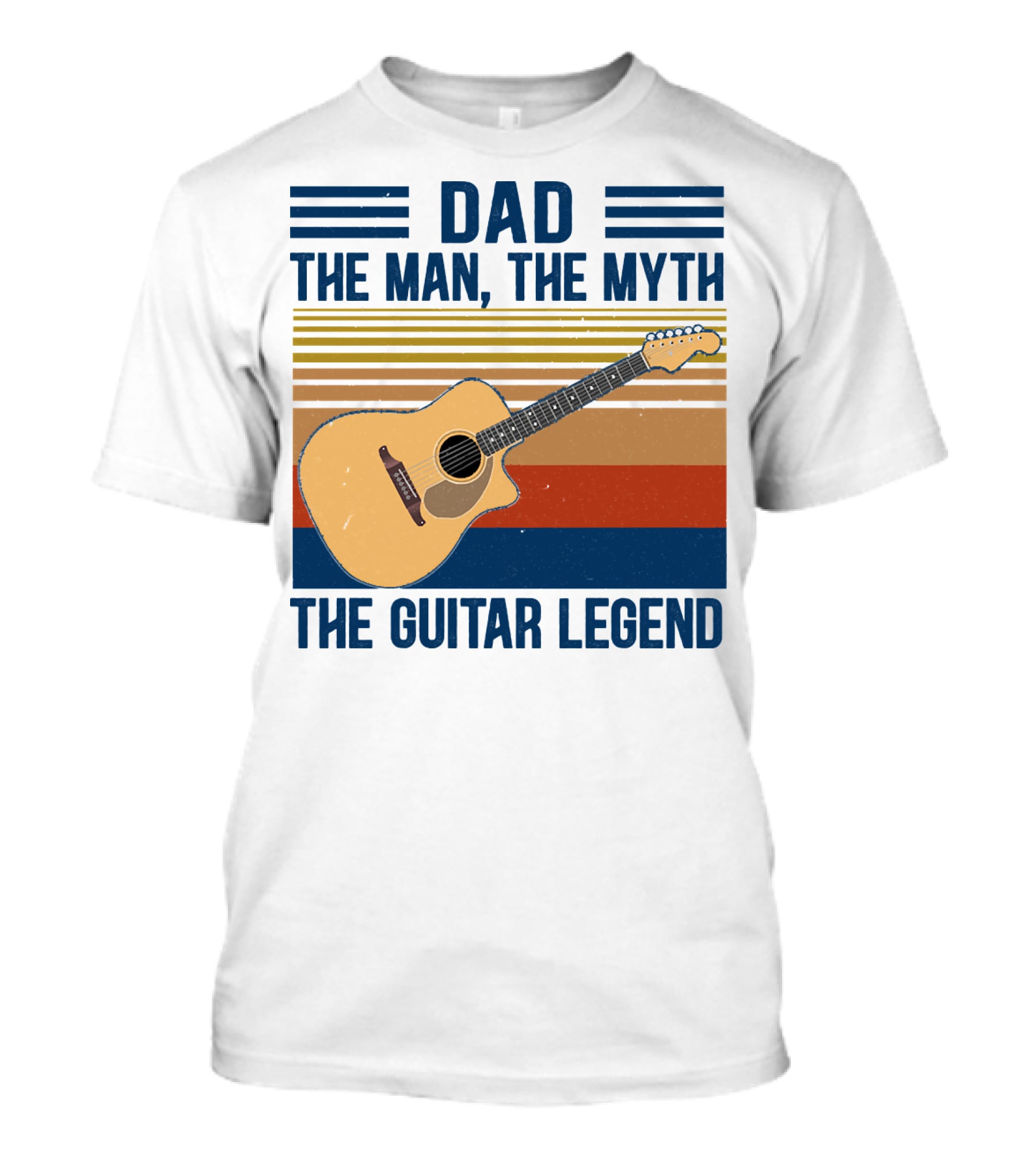 Dad The Man The Myth The Guitar Legend T-Shirt