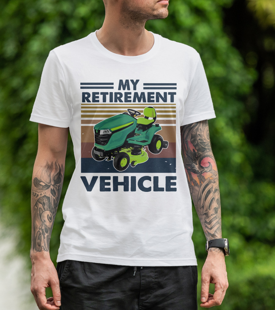 My Retirement Vehicle Lawn Mower Retro T-Shirt