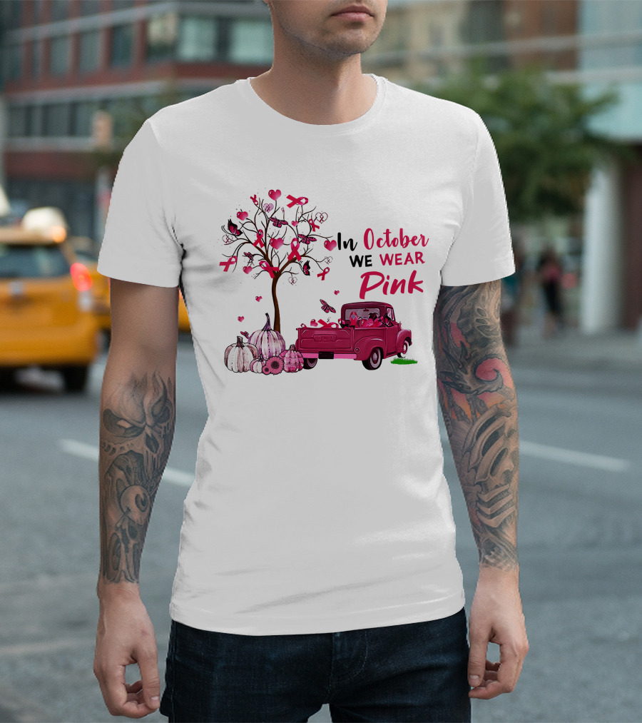 In October We Wear Pink Truck Pumpkins Breast Cancer Awareness T-Shirt