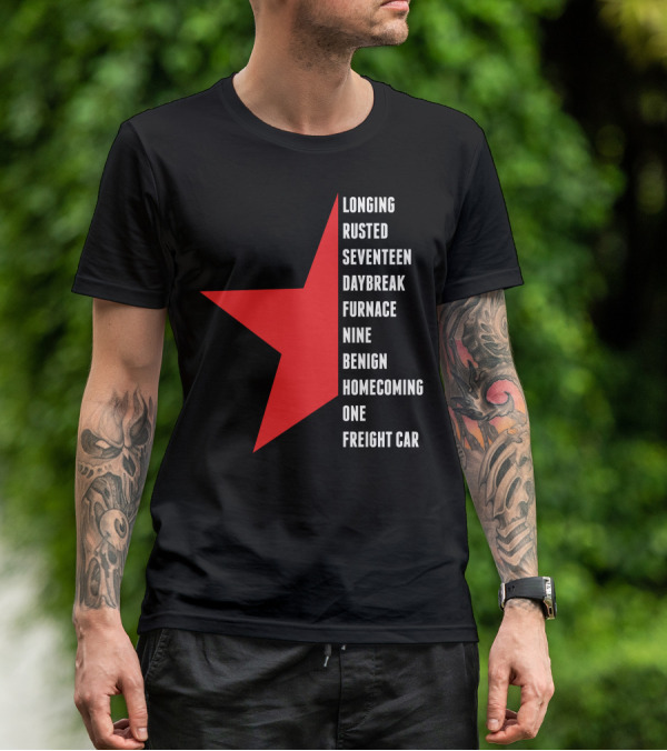 Winter Soldier Longing Rusted Seventeen Daybreak Furnace Nine Benign Homecoming One Freight Car T-Shirt