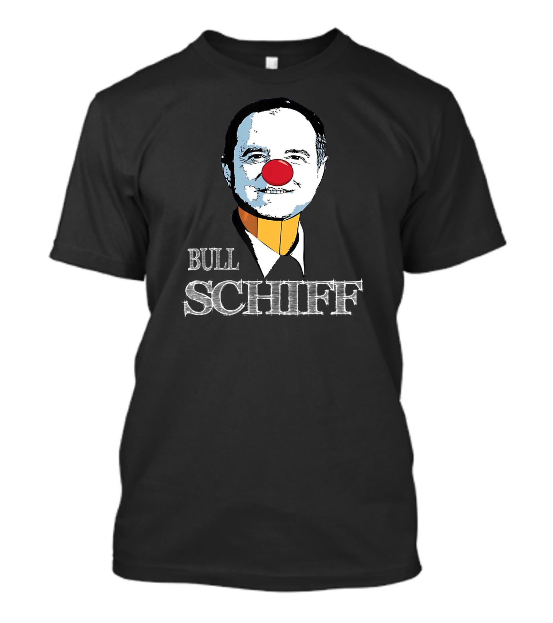 Bull Schiff Clown Parody Featuring U.S Representative Adam Schiff T-Shirt