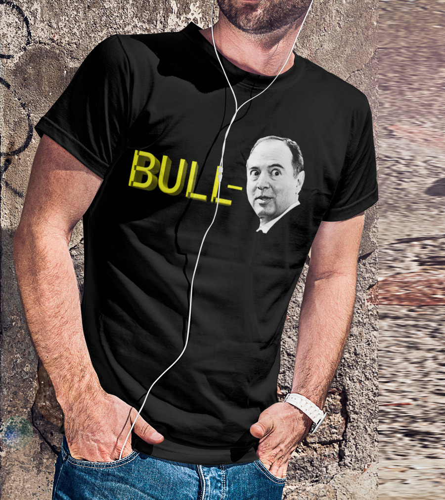Bull Schiff Political Humor T-Shirt