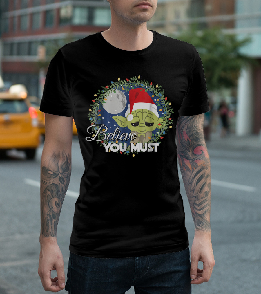 Believe You Must Yoda Santa Star Wars Christmas Reef T-Shirt