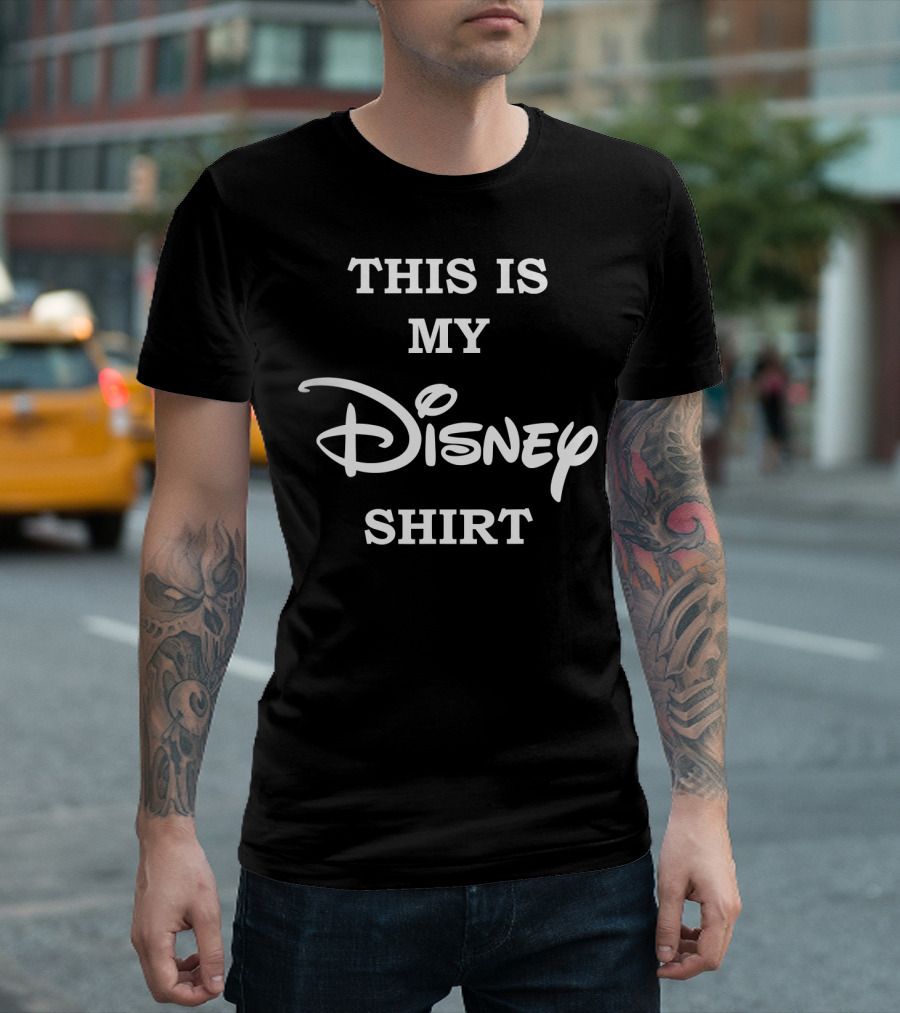 THIS IS MY DISNEY T-Shirt