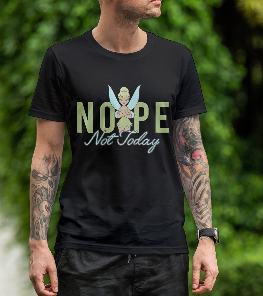 Disney Tinker Bell Nope Not Today T-Shirt