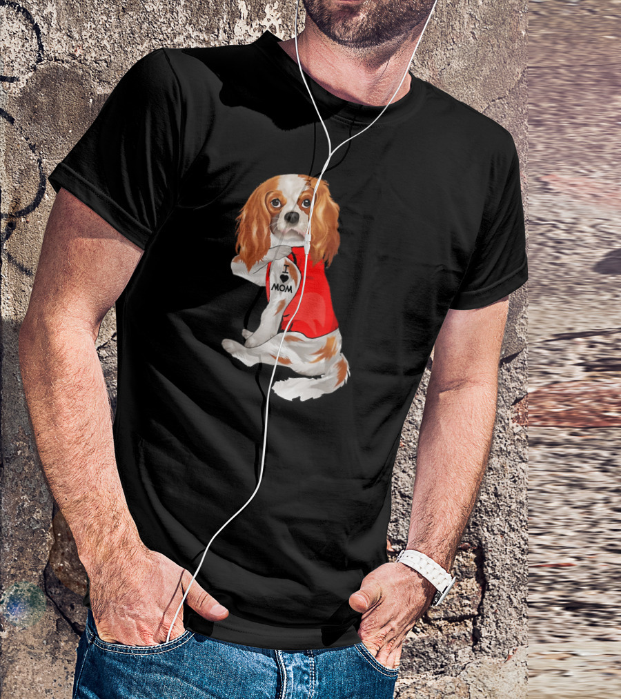 I Love Mom Funny Cavalier King Charles Spaniel Tattoo T-Shirt