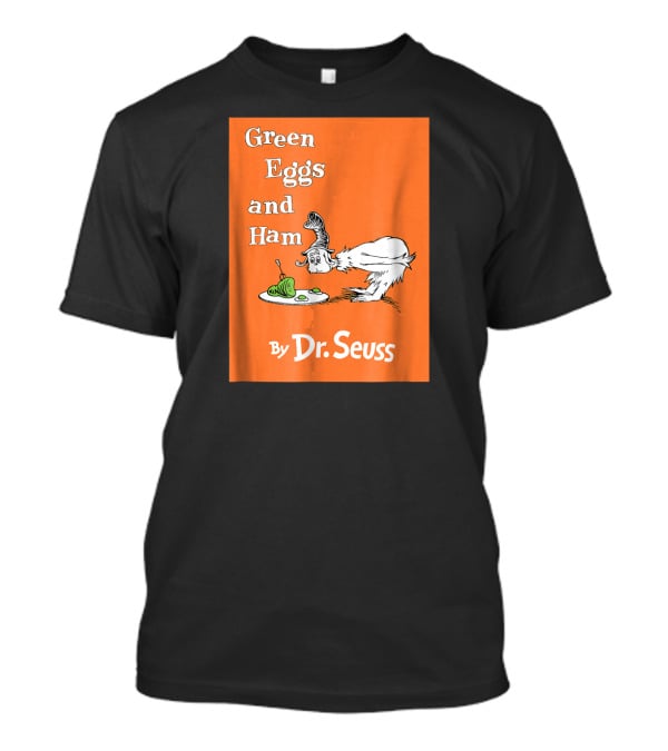 Dr. Seuss Green Eggs And Ham By Dr. Seuss Book Cover T-Shirt