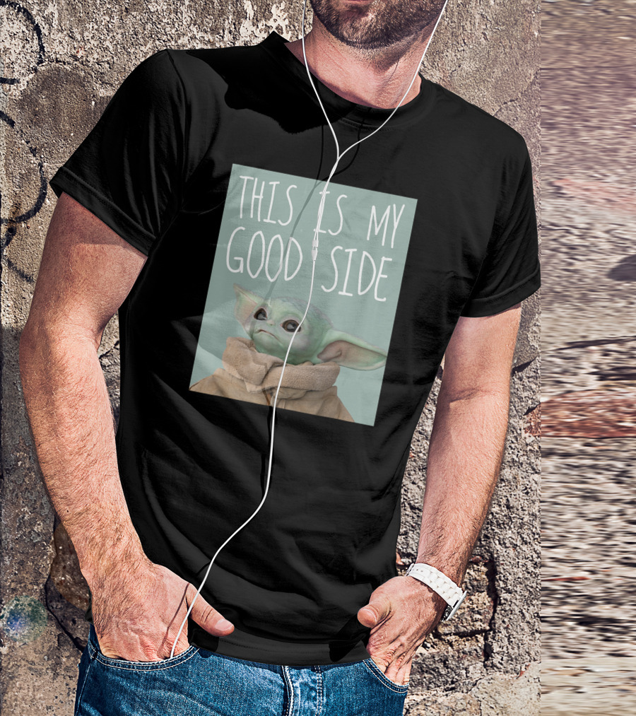 The Mandalorian The Child This Is My Good Side Star Wars T-Shirt