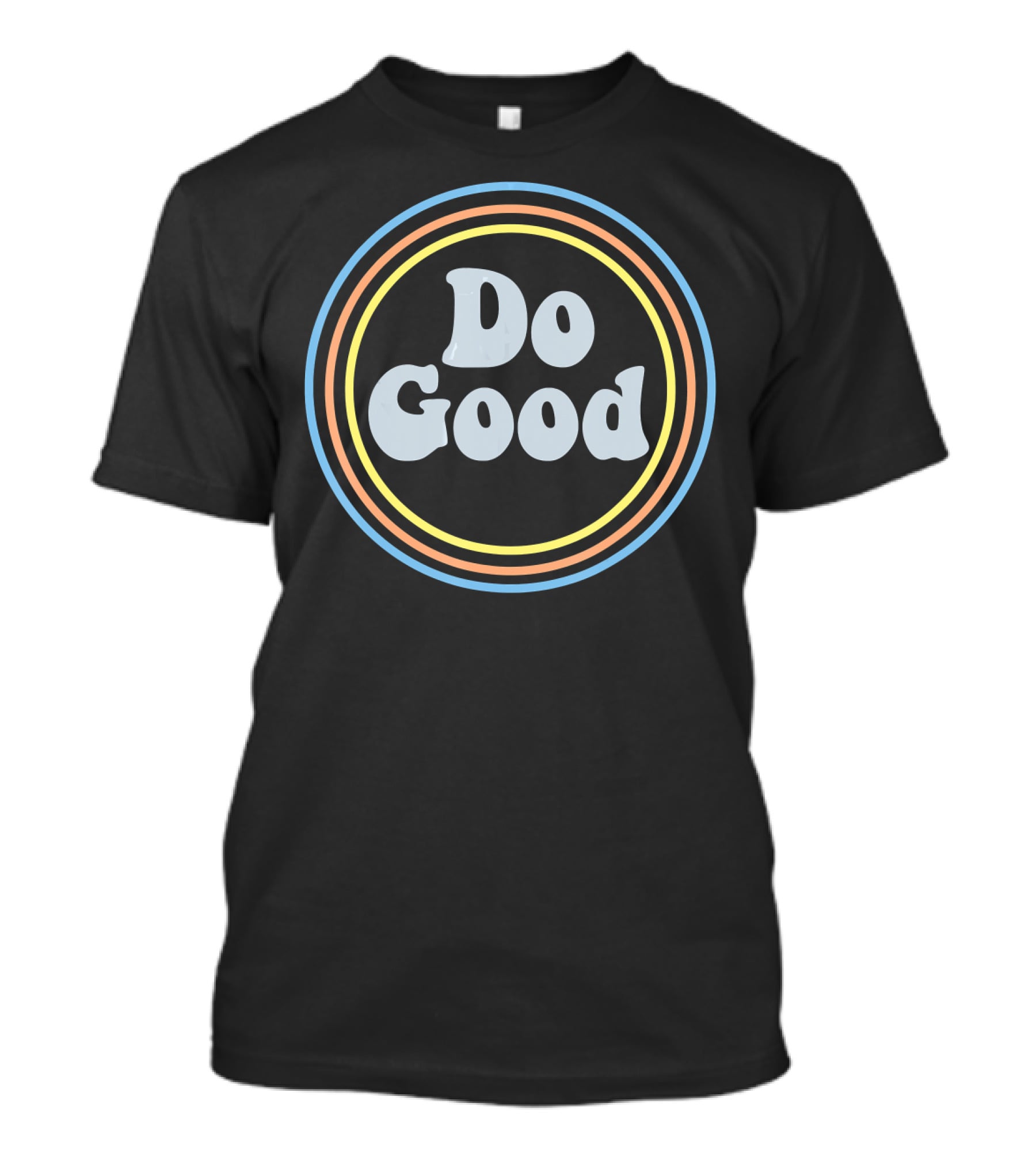 Do Good Retro Colorful Circular Motivation T-Shirt