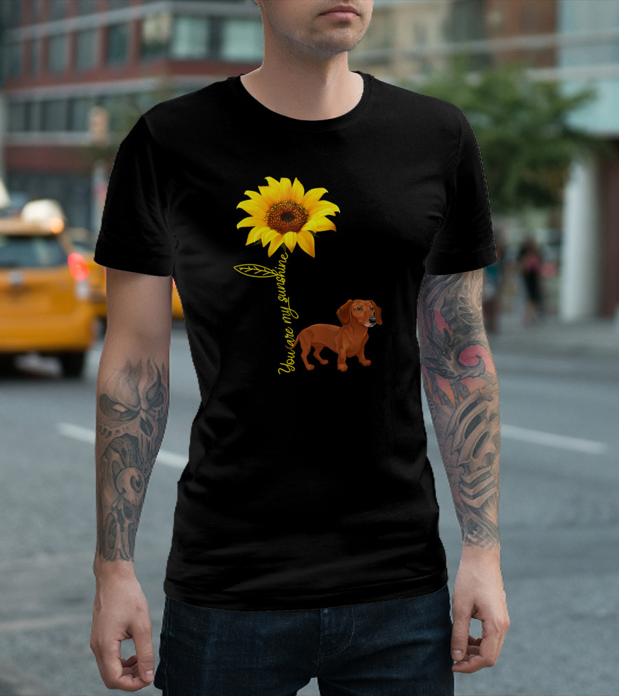 You Are My Sunshine Dachshund with Sunflower T-Shirt