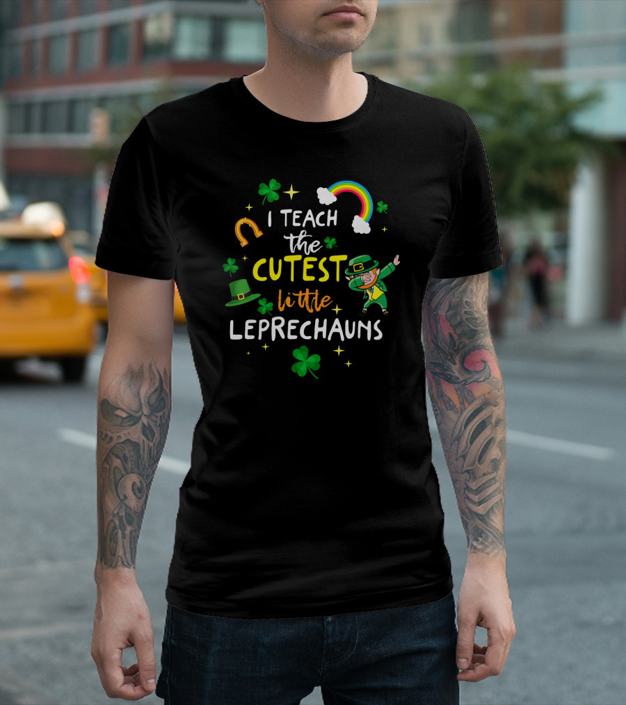 I Teach the Cutest Little Leprechauns Clover Rainbow Horseshoe T-Shirt