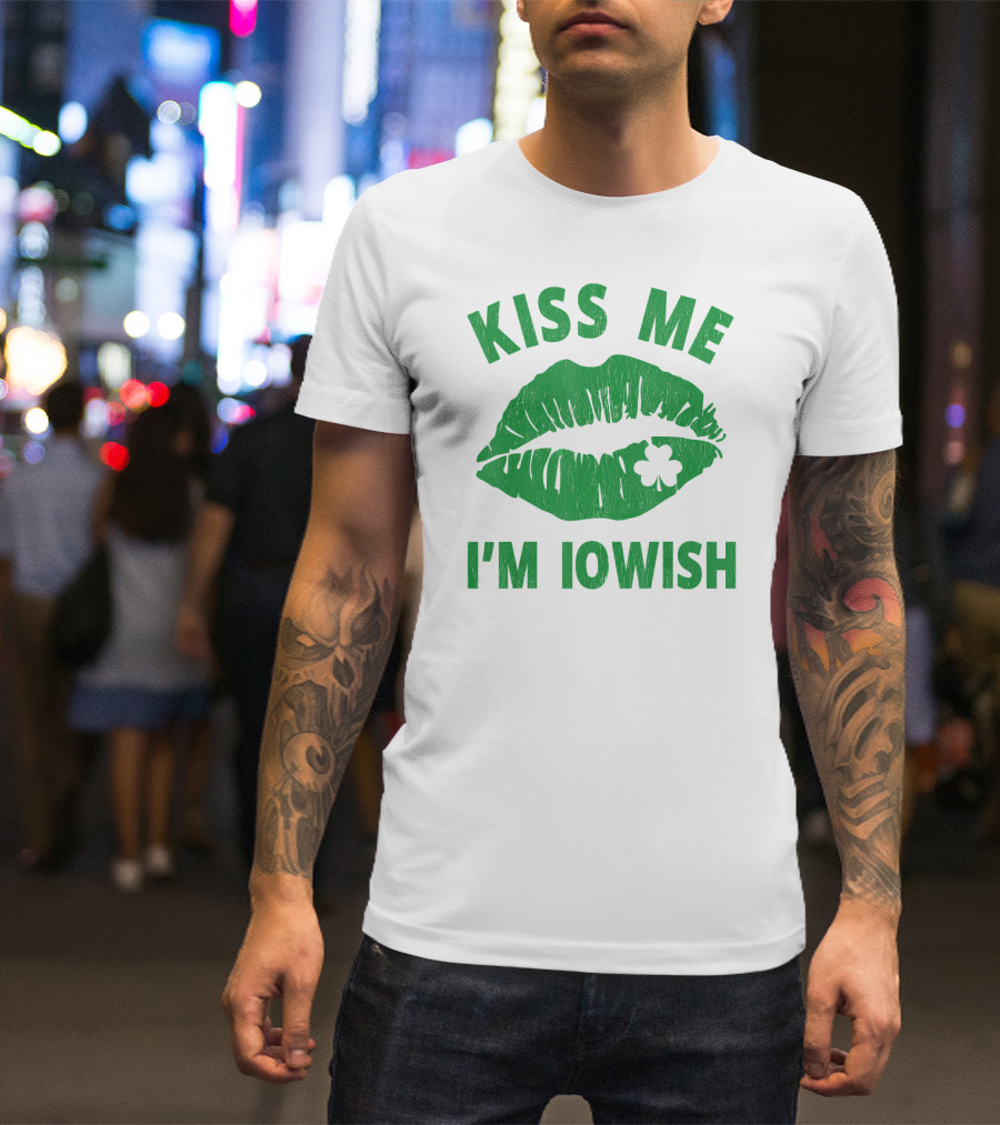 Kiss Me I'm Iowish St Patrick's Day Green Lips With Clover T-Shirt