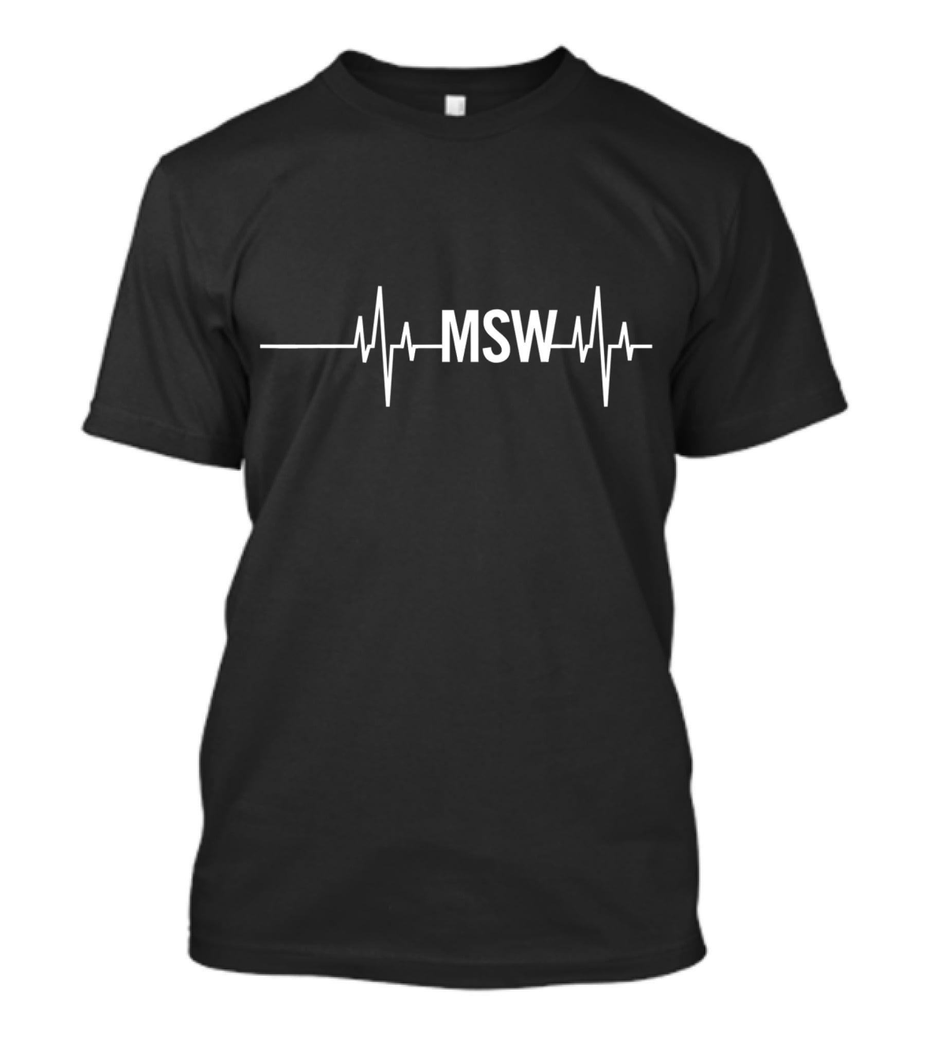 MSW Masters Social Worker Heartbeat Social Work Month T-Shirt