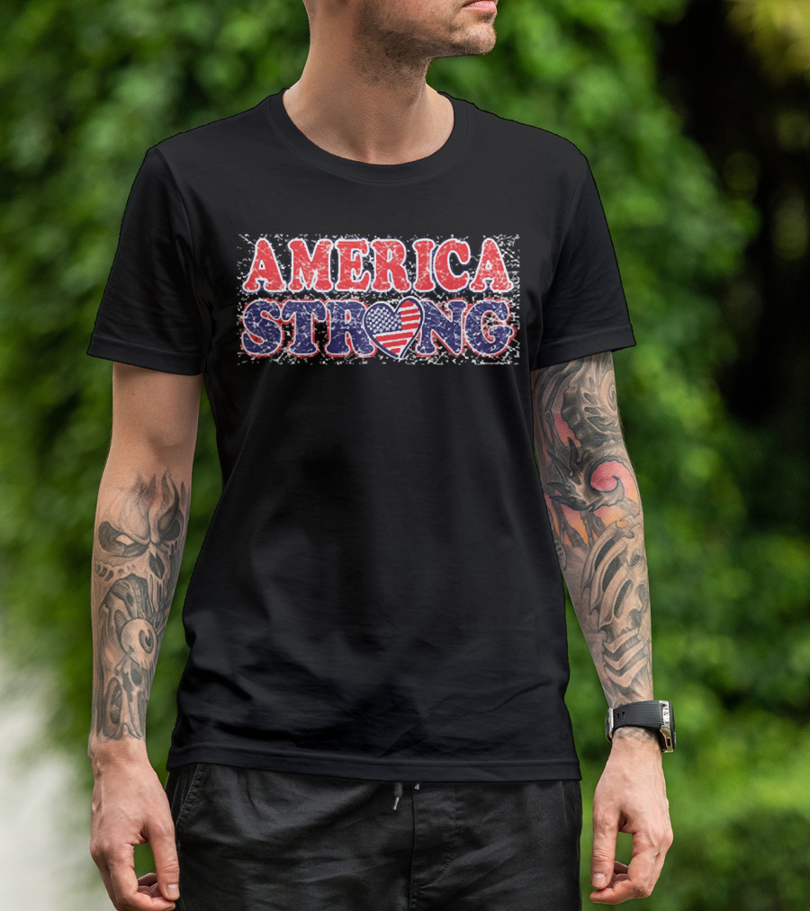 AMERICA STRONG USA Heart Flag Bold Patriotic T-Shirt