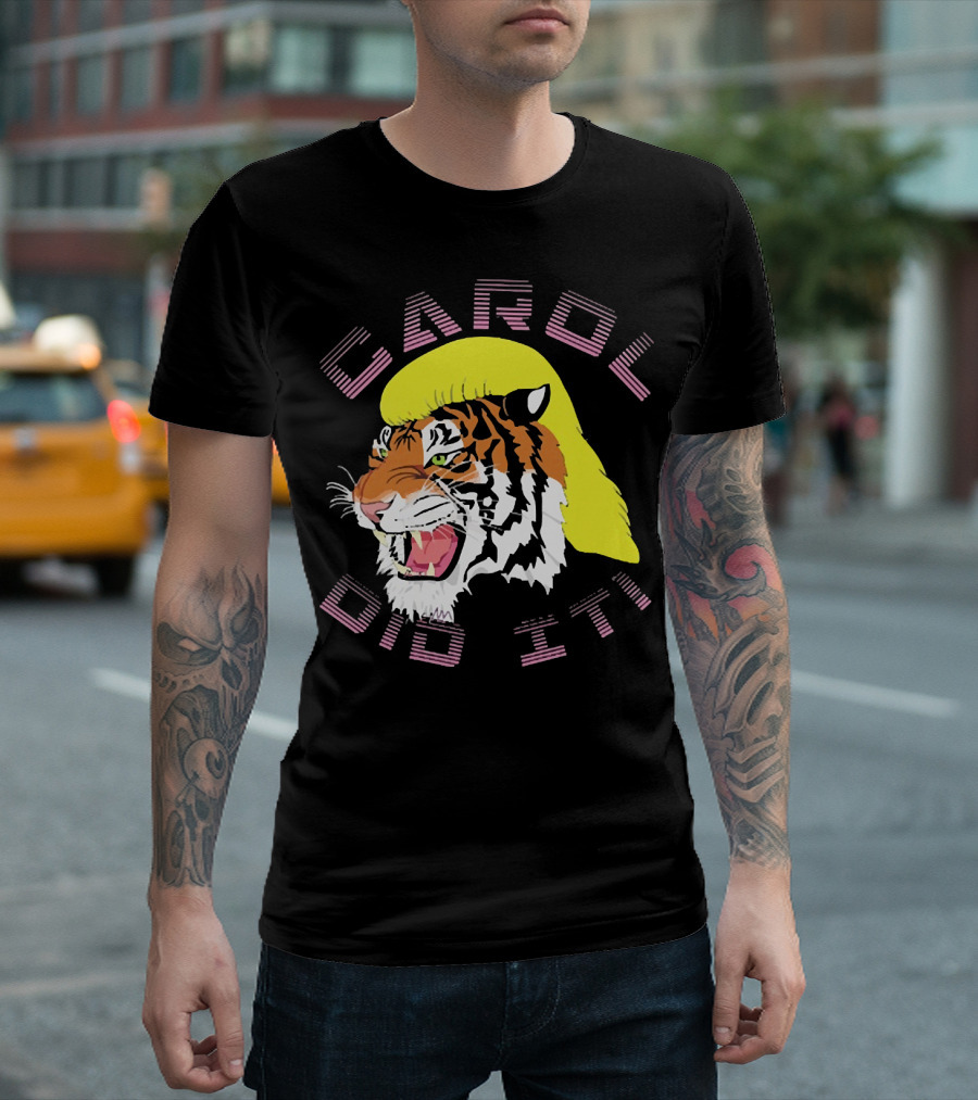 CAROL DID IT Tiger With Yellow Hair T-Shirt