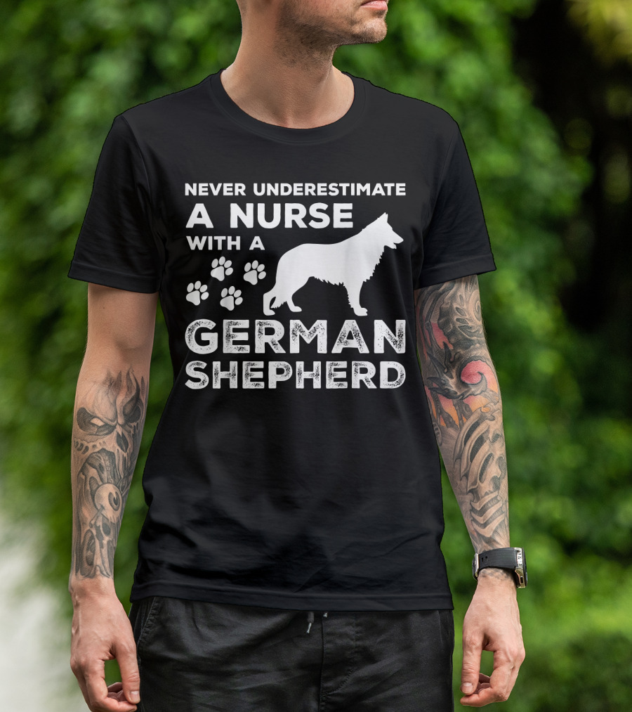 Never Underestimate A Nurse With A German Shepherd And Paw Prints T-Shirt