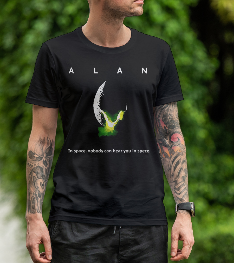 Alan Alien In Space Nobody Can Hear You In Space T-Shirt