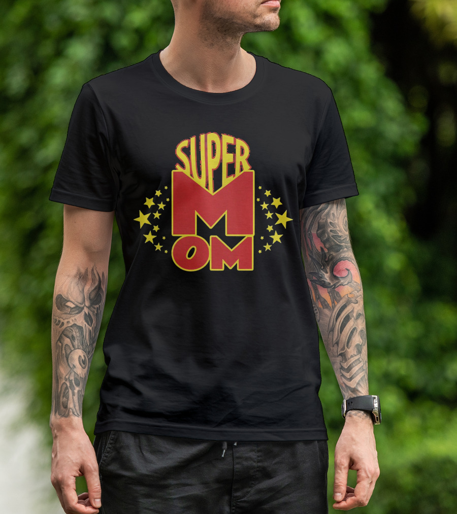 Super Mom Stars Heroic T-Shirt