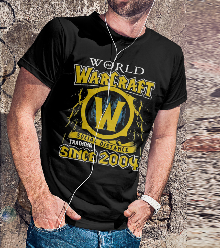 World Of Warcraft Training Social Distance Since 2004 T-Shirt