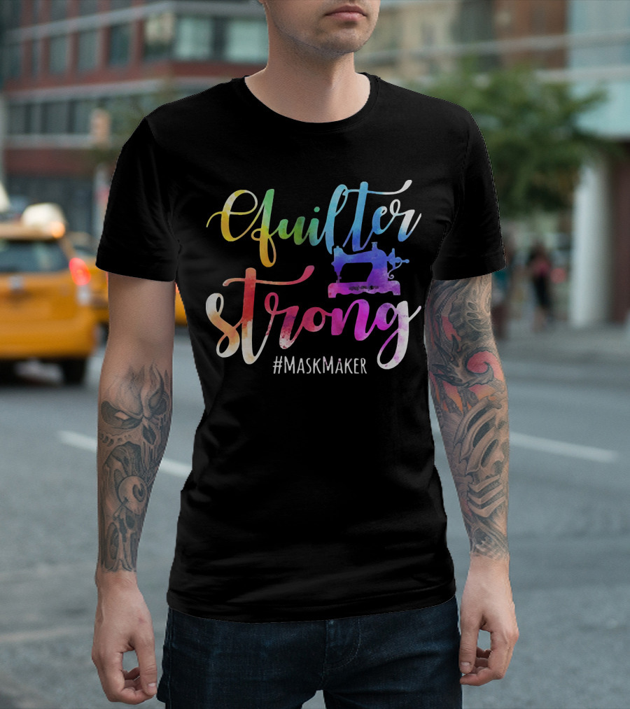 Quilter Strong MaskMaker Sewing Machine Rainbow T-Shirt