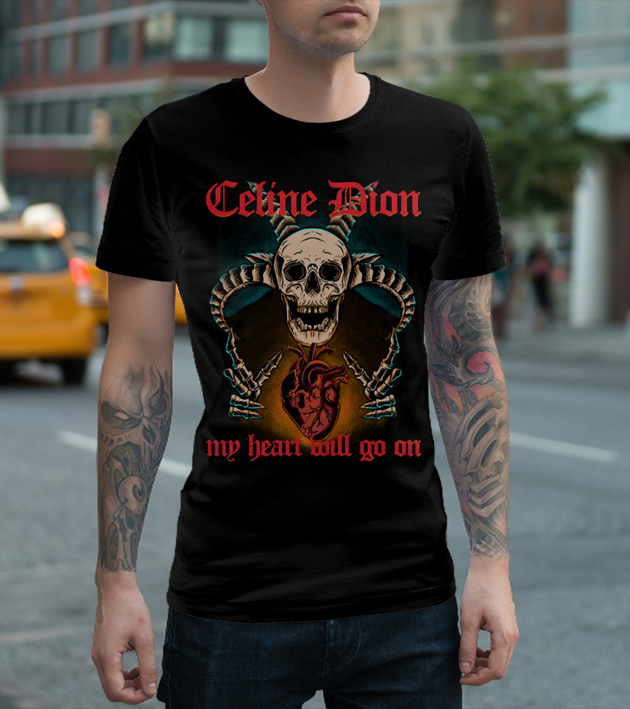 Celine Dion My Heart Will Go On Metal Skull and Heart T-Shirt