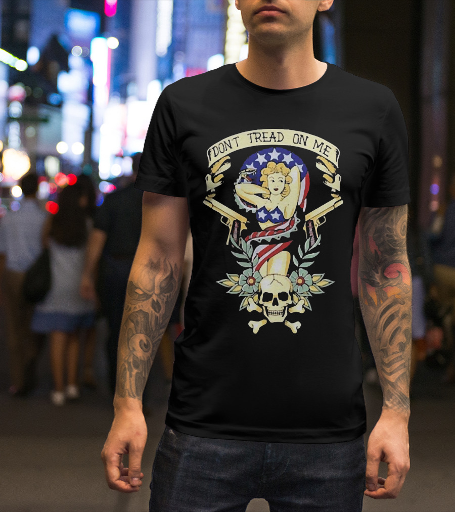 DONT TREAD ON ME Americana Pin-Up Skull Crossbones Dual Pistols Stars Stripes Wings Laurel T-Shirt