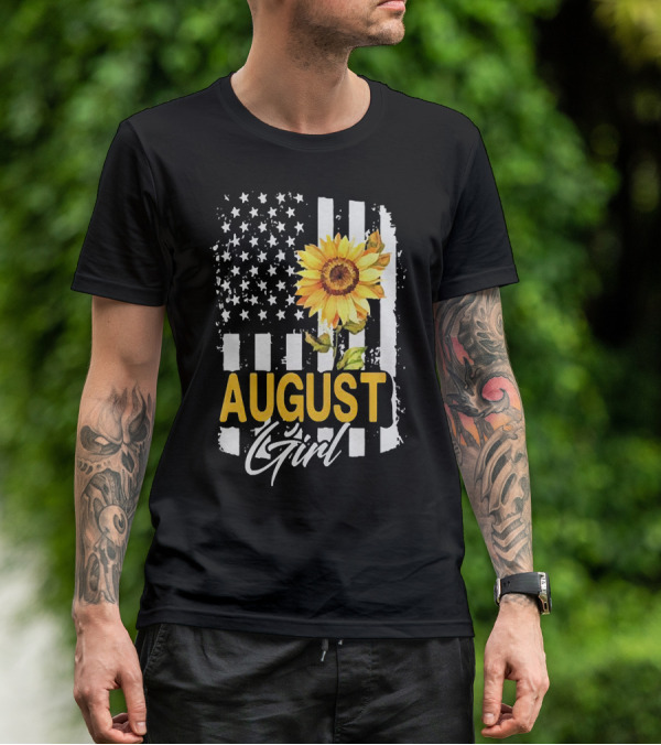 August Girl Sunflower American Flag Stripes Stars T-Shirt